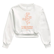 A vida acontece no movimento