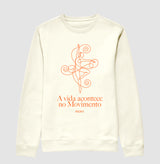 A vida acontece no movimento