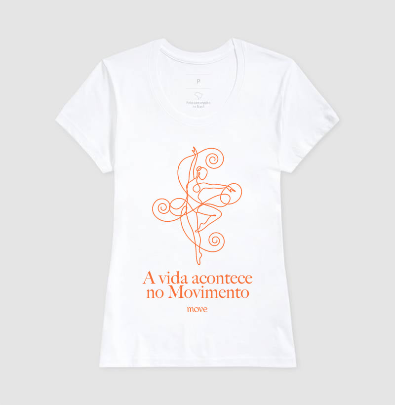 A vida acontece no movimento