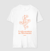 A vida acontece no movimento