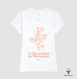 A vida acontece no movimento