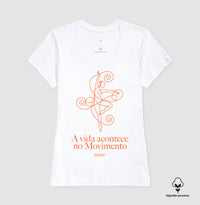 A vida acontece no movimento