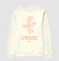 A vida acontece no movimento