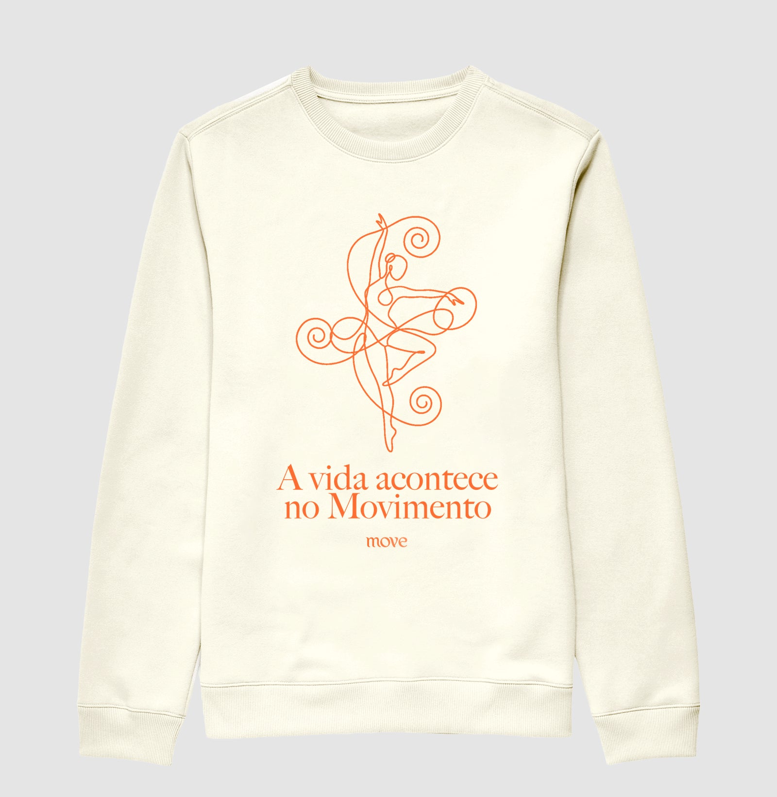 A vida acontece no movimento