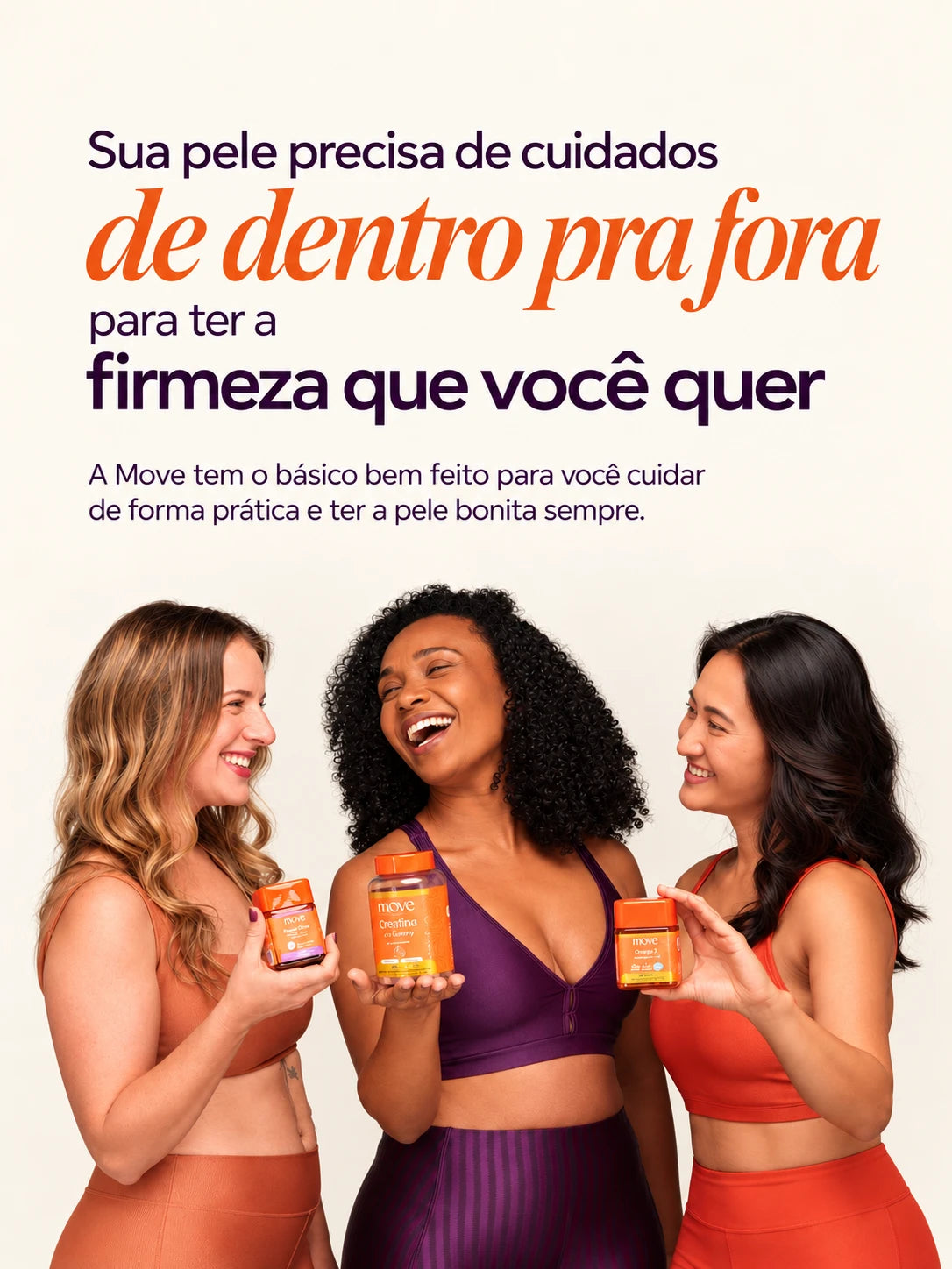 Banner Move - sua pele precisa de cuidados de dentro pra fora - mobile