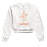 A vida acontece no movimento