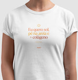 Camiseta: Eu Quero Sol - Move Skin Beauty