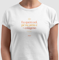 Camiseta: Eu Quero Sol - Move Skin Beauty