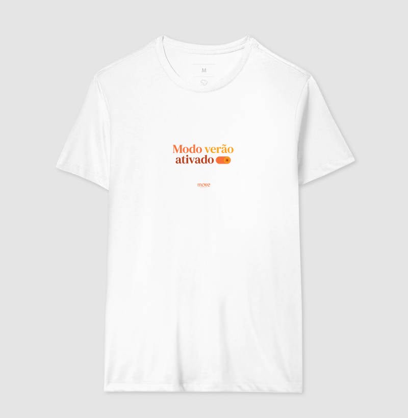 Camiseta: Modo Verão - Move Skin Beauty