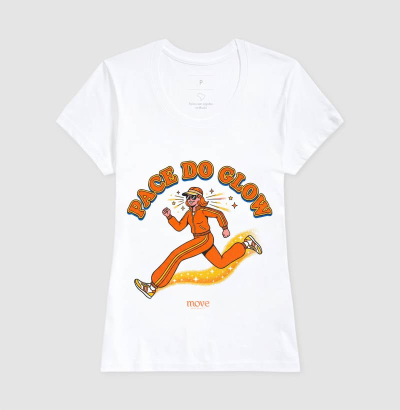 Camiseta: Pace do Glow - Move Skin Beauty