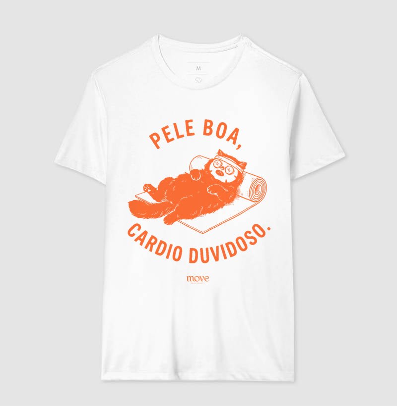 Camiseta Pele Boa, Cardio Duvidoso - Move Skin Beauty