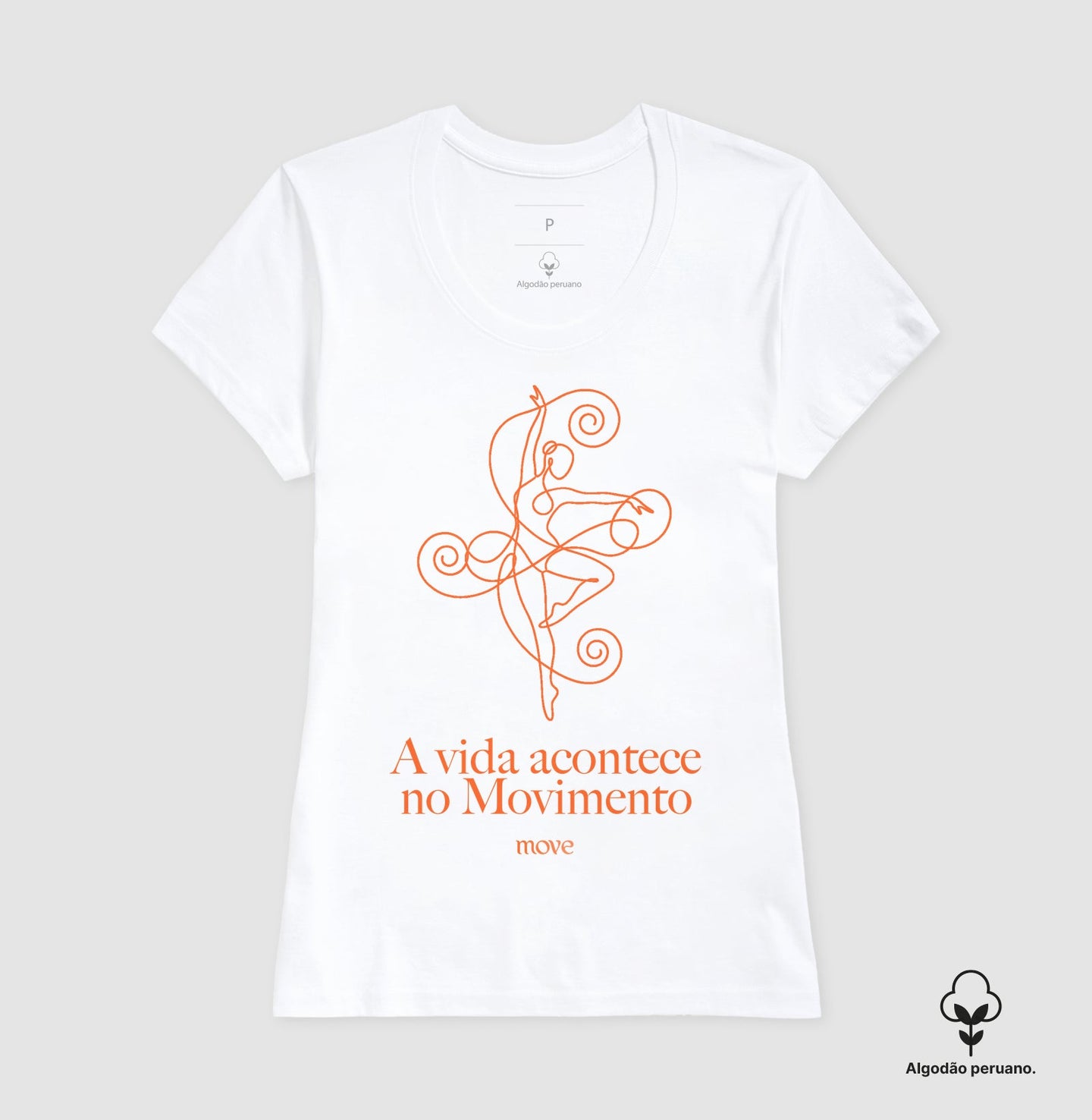 Camiseta Premium: A vida acontece no movimento - Move Skin Beauty