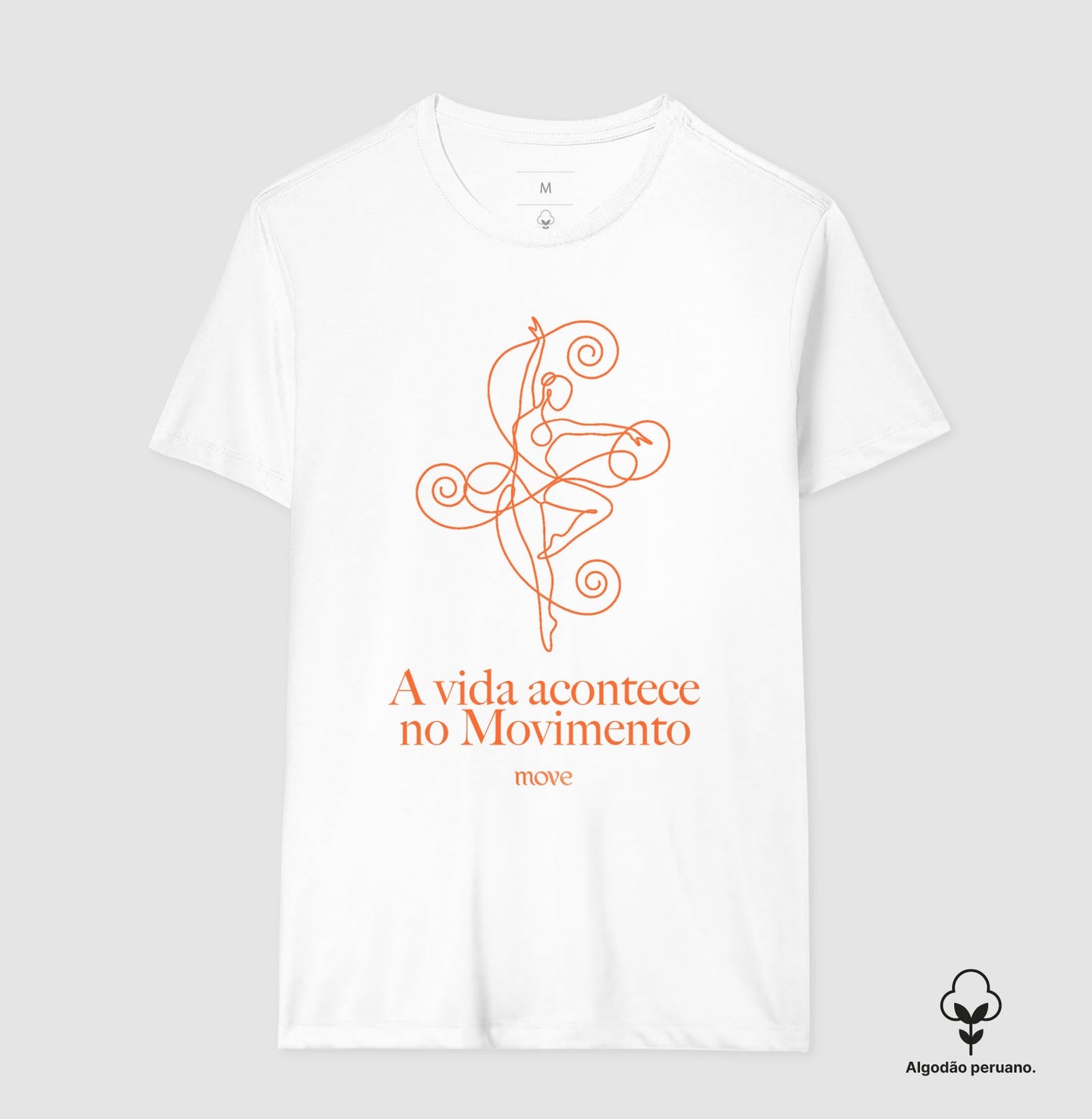 Camiseta Premium: A vida acontece no movimento - Move Skin Beauty