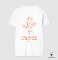 Camiseta Premium: A vida acontece no movimento - Move Skin Beauty