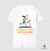 Camiseta Premium: Correndo Atrás do Colágeno - Move Skin Beauty
