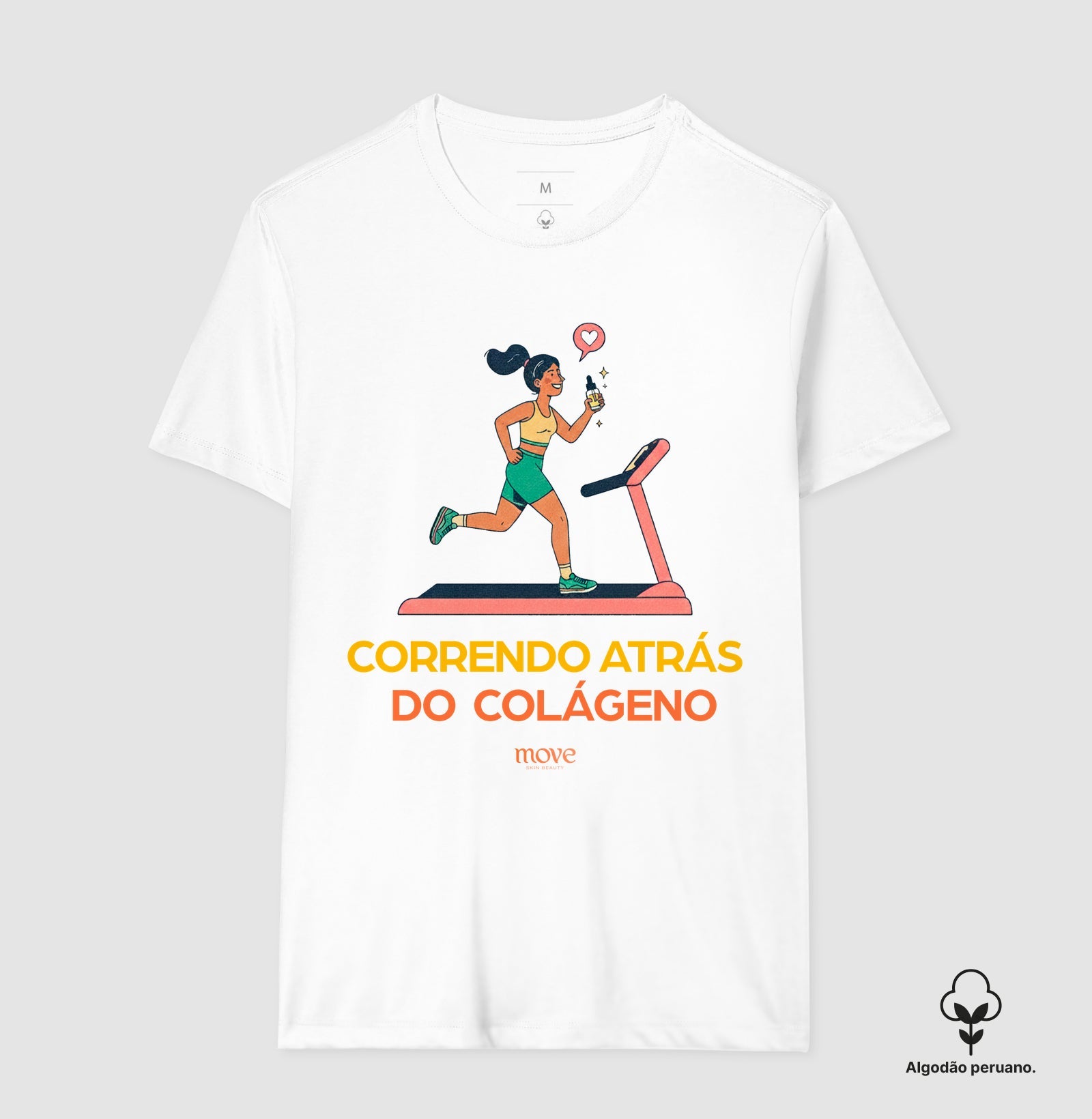 Camiseta Premium: Correndo Atrás do Colágeno - Move Skin Beauty