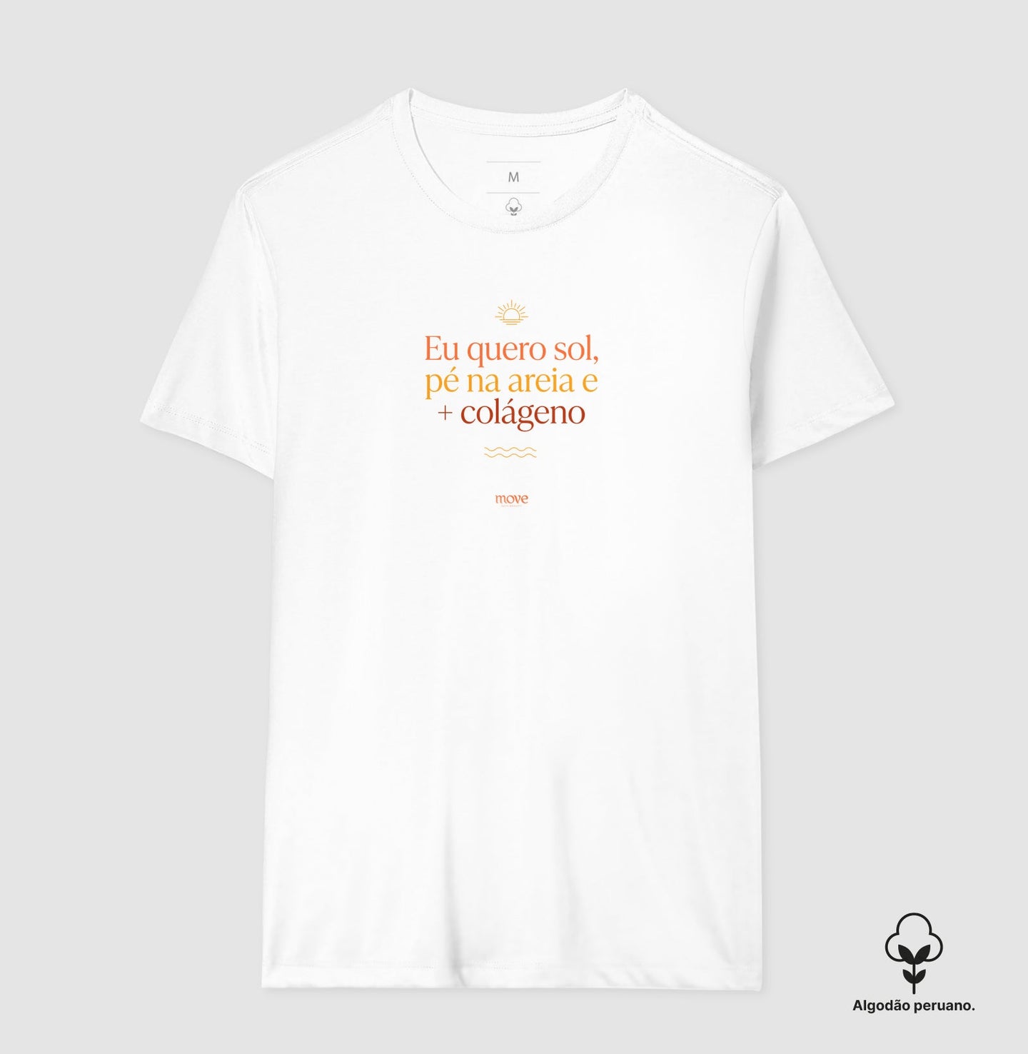 Camiseta Premium: Eu Quero Sol - Move Skin Beauty