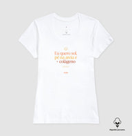 Camiseta Premium: Eu Quero Sol - Move Skin Beauty