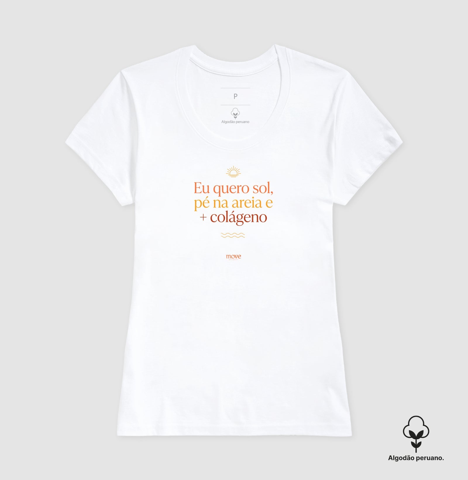 Camiseta Premium: Eu Quero Sol - Move Skin Beauty