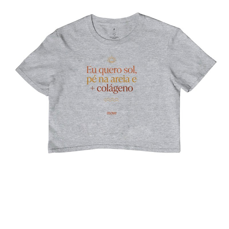 Cropped: Eu Quero Sol - Move Skin Beauty
