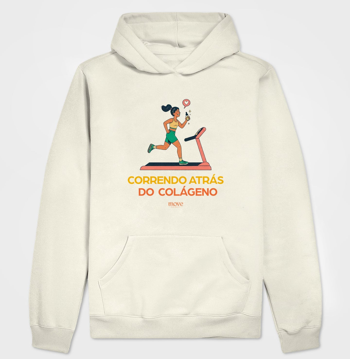 Moletom Hoodie: Correndo Atrás do Colágeno - Move Skin Beauty