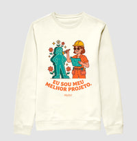 Moletom Suéter: Eu sou meu melhor Projeto - Move Skin Beauty